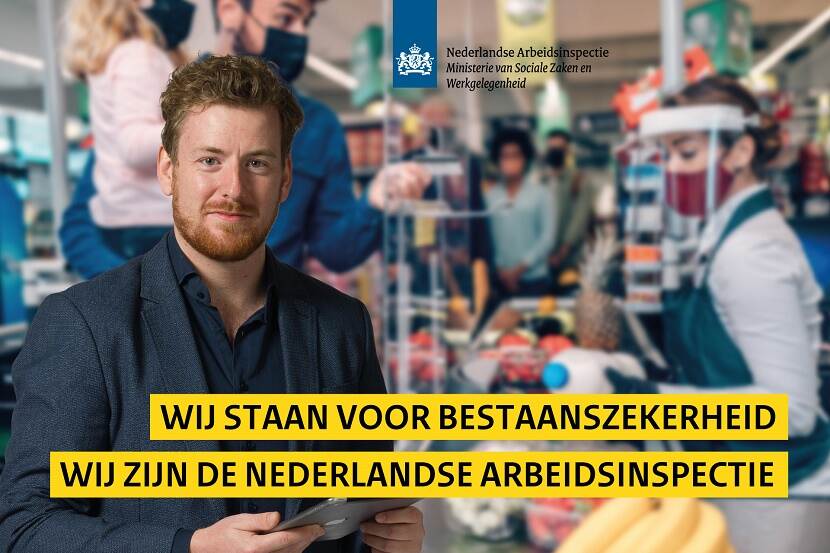 Foto met tekst naamswijziging: Wij staan voor bestaanszekerheid. Wij zijn de Nederlandse Arbeidsinspectie